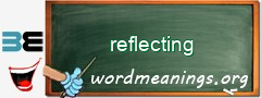 WordMeaning blackboard for reflecting